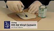 Using HH-66 Vinyl Cement on Vinyl Fabric
