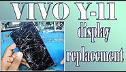 vivo y11 display replacement || how to change LCD for vivo y11 || vivo y11 LCD replacement