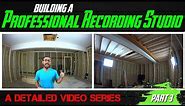 Building A Professional Recording Studio - Part 3 (framing the control room)