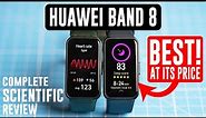 Huawei Band 8 : Scientific Review