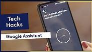 How to set up and use Google Assistant | Android accessibility features