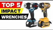 Top 5 Best Cordless Impact Wrenches for Automotive Work in 2023!