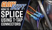 Installation | How To Splice Wires Using GlowShift T-Tap Connectors For Tapping Electrical Wires