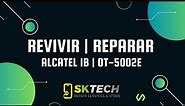 Firmware Alcatel 1B 5002E ¡EXCLUSIVO! by HydraTool