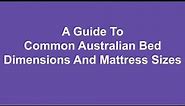 A Guide To Common Australian Bed Dimensions And Mattress Sizes