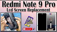 Redmi Note 9 Pro LCD Screen Replacement || How to Change LCD Screen for Redmi Note 9 Pro