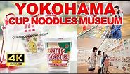 【4K🇯🇵】Cup Noodles Museum Yokohama is thoroughly explained! Your own original cup noodle!