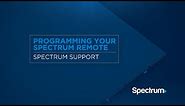 Programming Your Spectrum Remote