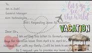 How to write a Vacation Leave Letter for Office || Vacation Leave Letter