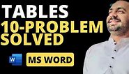 10 Common Word Tables Problems Solved | MS Word Table Tutorial With most common problems and best solution