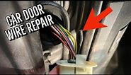 How To Fix Broken Wire In Car Door