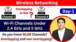 4. Understanding Wireless Channels in 2.4 GHz and 5 GHz Frequencies | Wi-Fi Channels Explained