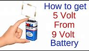 how to get 5 volts from a 9 volt battery