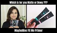 Maybelline Fit Me Primer - Matte Poreless & Dewy Smooth Demo & Review