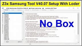 Z3x Samsung Tool V40.07 Setup With Loder | Free Learning | The Real Story Behind Z3x Samsung Tool