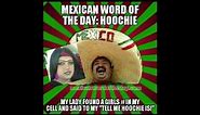 Dafuq Funnies Presents MEXICAN WORD OF THE DAY