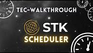 Tec-Walkthrough: STK Scheduler to Unlock Efficient Contact Scheduling