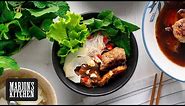 Vietnamese Pork Bun Cha - Marion's Kitchen