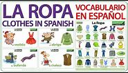 Learn Spanish Clothes Vocabulary | La Ropa Vocabulario en Español | Names of Clothes in Spanish