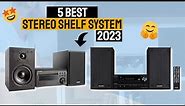 Best Stereo Shelf System In 2023 | Top 5 Stereo Audio Systems Reviews