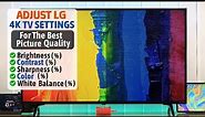 How To Adjust Best Picture Settings For LG Smart TV! [2024]