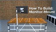 How To Build: Monitor Mount | Flexpipe