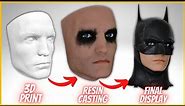 How to Mold, Cast and Paint a Robert Pattinson 3D Printed Face Display (The Batman)