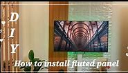 DIY/FLUTED PANEL WALL INSTALLATION//QUICK & EASY TO INSTALL//Honeyjen