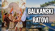 Balkanski Ratovi | Kako i zasto je poceo prvi balkanski rat?