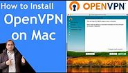 How to Install OpenVPN on Mac