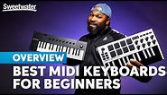 Best MIDI Keyboard Controllers for Beginners