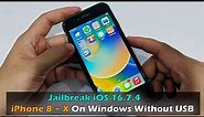 How To Jailbreak Rootful iOS 16.7.4 | iPhone 8 ~ X On Windows Without USB