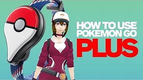 How to Use Pokemon GO Plus