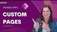 How to Create a Custom Page for Model-Driven Power Apps (TUTORIAL)