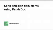 Send and sign documents using PandaDoc electronic signature app