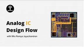 Analog IC Design Flow