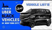 Which Vehicles Are Eligible for UberBlack in NYC? (2022)