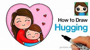 How to Draw Hugging Mom Easy