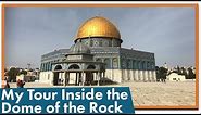 What is the Dome of the Rock?