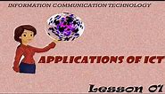 Applications of ICT - LESSON 01