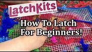 Latch Kits How To Latch Hook For Beginners