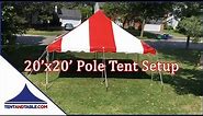 How to Setup a 20x20 Pole Tent | Party Pole Tent Assembly