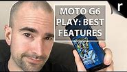 Moto G6 Play Tips: Get started with these cool features