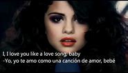 Selena Gómez -Love You Like A Love Song -Español & English Lyrics
