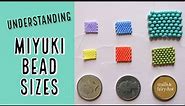 Comparing Miyuki Seed Bead Sizes