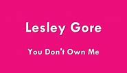Lesley Gore - You Don't Own Me - 1963