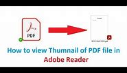 How to view Thumbnail of PDF file in Adobe Reader
