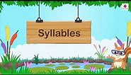 Phonics 5: Syllables, Counting Syllables and Rules on Syllabication