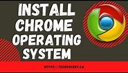 How to install a Chrome Operating system on a Chromebook / Lenovo / Dell / Acer / Asus / Samsung