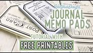 How to make "Tear Off" Journal Memo Pads | with FREE printables